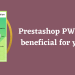 Prestashop PWA Mobile App beneficial for your business