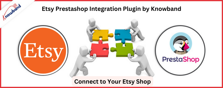 Etsy Prestashop Integration Plugin by Knowband