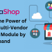 Unleashing the Power of PrestaShop Multi-Vendor Marketplace Module by Knowband