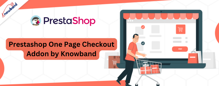 Prestashop One Page Checkout Addon by Knowband