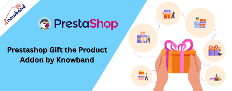 Prestashop Gift the Product Addon by Knowband
