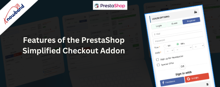Features of the PrestaShop Simplified Checkout Addon