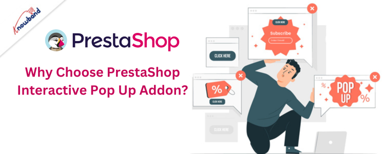 Why Choose PrestaShop Interactive Pop Up Addon?