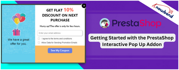 Getting Started with the PrestaShop Interactive Pop Up Addon